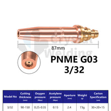 Load image into Gallery viewer, ANME-G02 Acetylene &amp; PNME-G03 Propane Cutting Nozzle, Full Copper Tips (1/32, 3/64, 1/16, 1/8)